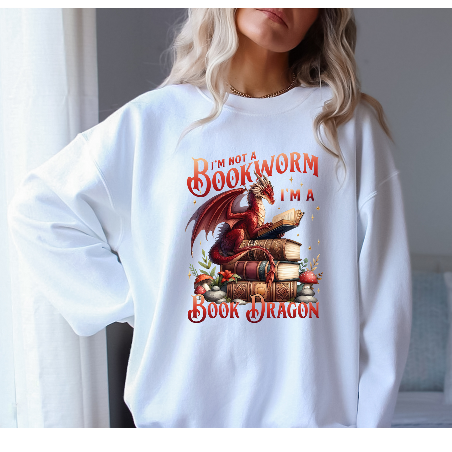 I’m Not a Bookworm I’m a Book Dragon Sweatshirt | Fantasy Book Lover Crewneck