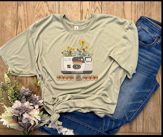 Focus On The Good T-Shirt