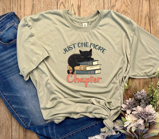 Just One More Chapter T-Shirt
