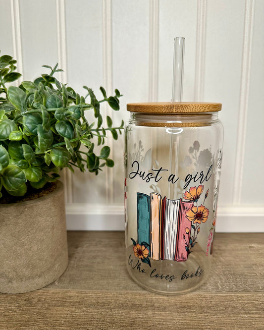 Just a Girl Who Loves Books Glass Can Tumbler