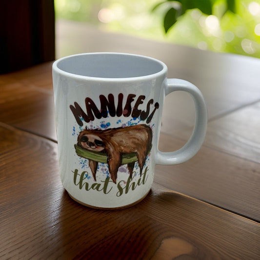 Manifest That Sh*t Porcelain Mug