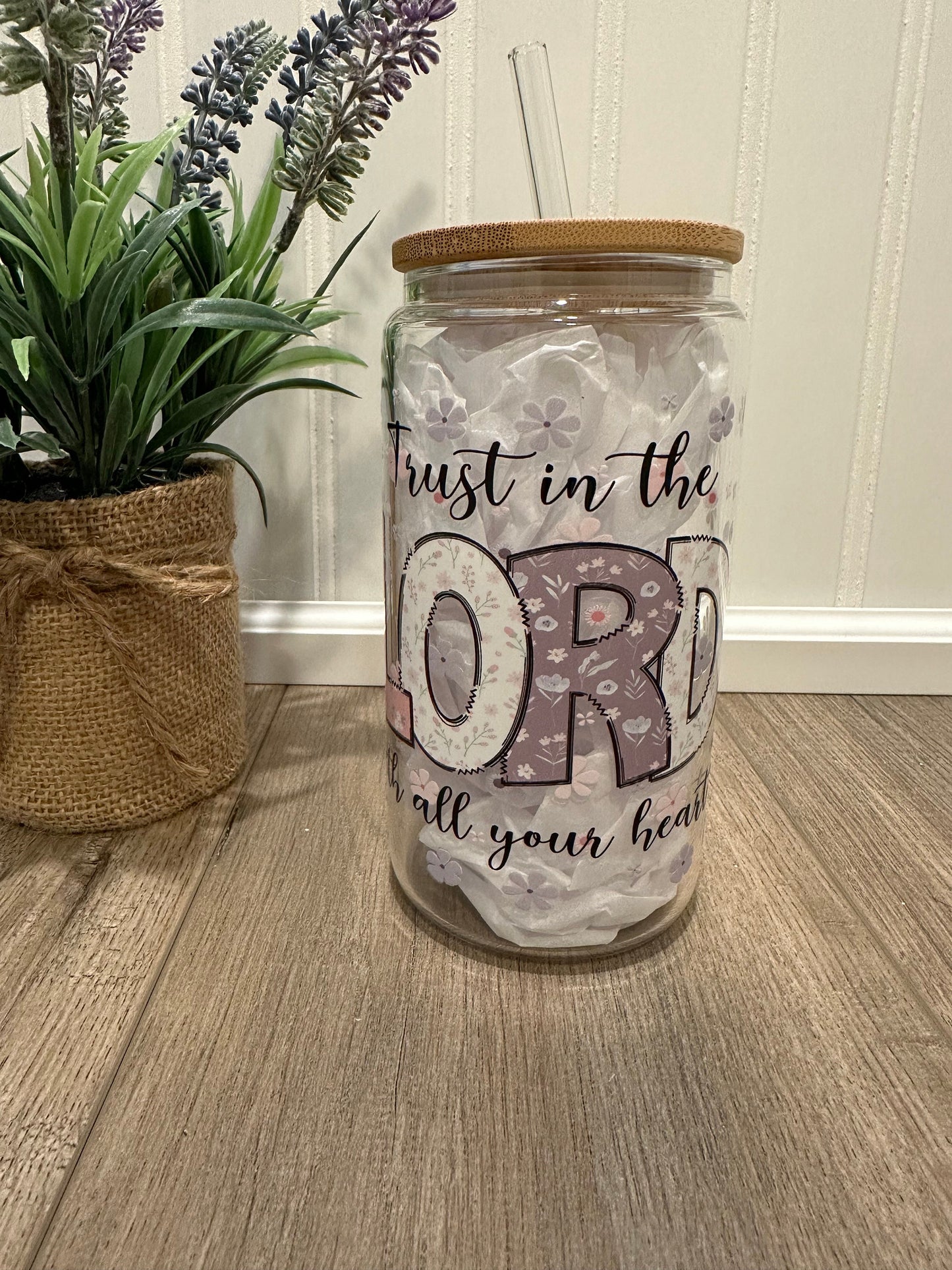 Trust in the Lord With All Your Heart, Glass Can Tumbler
